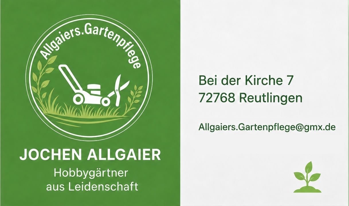 Visitenkarte vorne: Jochen Allgaier, Hobbygärtner aus Leidenschaft, Bei der Kirche 7, 72768 Reutlingen, Allgaiers.Gartenpflege@gmx.de